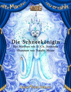 Die Schneekönigin - Andersen, Hans Christian