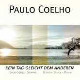 Paulo Coelho - Kein Tag gleicht dem anderen (MP3-Download)