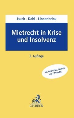 Mietrecht in Krise und Insolvenz - Franken, Thomas;Dahl, Michael;Jauch, Hans-Gerd H.