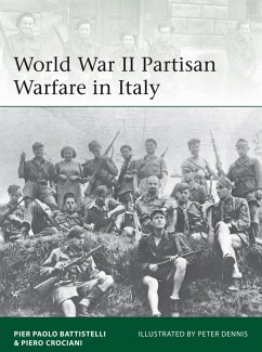 World War II Partisan Warfare in Italy (eBook, ePUB) - Battistelli, Pier Paolo; Crociani, Piero