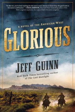 Glorious (eBook, ePUB) - Guinn, Jeff