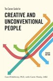 The Career Guide for Creative and Unconventional People, Fourth Edition (eBook, ePUB)