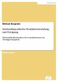 Stückzahlspezifische Produktentwicklung und Fertigung (eBook, PDF)