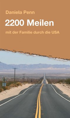 2200 Meilen (eBook, ePUB) - Penn, Daniela