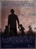 Im Hintergrund der schöne Fritz (eBook, ePUB)