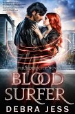 Blood Surfer: A Thunder City Novel (Thunder City "Blood" Series, #1) (eBook, ePUB)