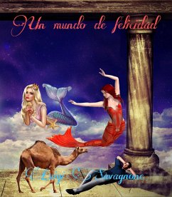 Un mundo de felicidad (eBook, ePUB) - Savagnone, Luigi