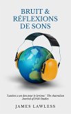Bruit & Réflexions de sons (eBook, ePUB) Bruit & Réflexions de sons (eBook, ePUB)