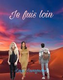Je fuis loin (eBook, ePUB)
