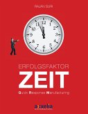 Erfolgsfaktor Zeit Quick Response Manufacturing (eBook, ePUB)