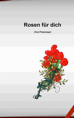 Rosen für dich (eBook, ePUB)