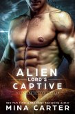 Alien Lord's Captive (Warriors of the Lathar, #1) (eBook, ePUB)