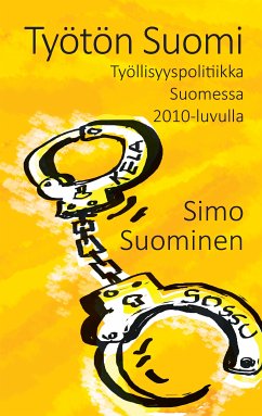 Työtön Suomi (eBook, ePUB) - Suominen, Simo