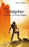 Die Schöpfer / Die Hüter der Genesis Bd.2 (eBook, ePUB)