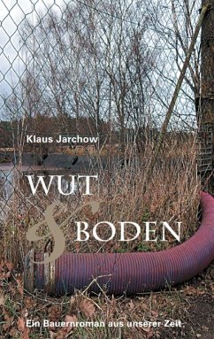 Wut & Boden (eBook, ePUB) - Jarchow, Klaus
