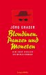 Blondinen, Panzer und Moneten (eBook,... - Bild 1