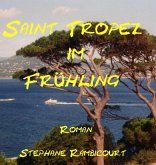 Saint Tropez im Frühling (eBook, ePUB)