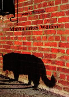 Marta unter Wölfen (eBook, ePUB) - Zimanek, Georg