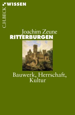 Ritterburgen (eBook, ePUB) - Zeune, Joachim