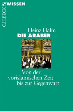 Die Araber (eBook, ePUB) - Halm, Heinz