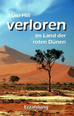 Verloren im Land der roten Dünen (eBook, ePUB) - Hill, Maxi