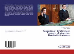 Perception of Employment Prospects of Malaysian Hospitality Graduates