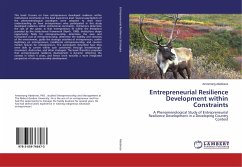 Entrepreneurial Resilience Development within Constraints - Abebrese, Armstrong
