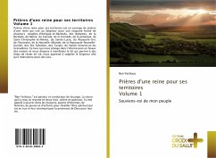 Prières d'une reine pour ses territoires Volume 1 - Yeshoua, Ben