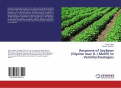 Response of Soybean (Glycine max (L.) Merill) to Vermitechnologies - Hugge, Pravin;Bhalerao, Gajanan