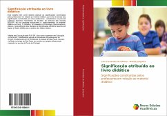 Significação atribuída ao livro didático - Fernandes de Oliveira, Laor;Junqueira, Wanda