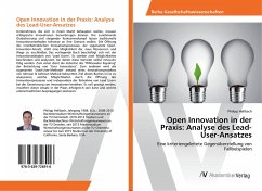 Open Innovation in der Praxis: Analyse des Lead-User-Ansatzes - Hellbach, Philipp