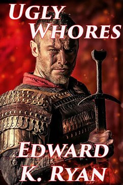 Ugly Whores (eBook, ePUB) - Ryan, Edward K.