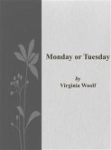 Monday or Tuesday (eBook, ePUB)