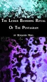 The L.B.R.P.: A Quick Guide to the Lesser Banishing Ritual of the Pentagram (eBook, ePUB)
