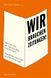 Wir brauchen Zeitungen! (eBook, PDF) - Bild 1