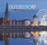 Düsseldorf. Highlights Düsseldorf. Highlights