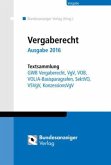Vergaberecht, Ausgabe 2016 Vergaberecht, Ausgabe 2016