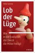 Lob der Lüge. Wie in der Evolution der... - Bild 1