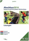 Abschluss 2016 - Hauptschulprüfung Baden-Württemberg Lösungen