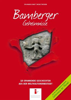 Bamberger Geheimnisse - Bast, Eva-Maria;Thissen, Heike