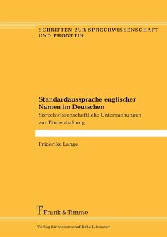 Standardaussprache englischer Namen im Deutschen - Lange, Friderike