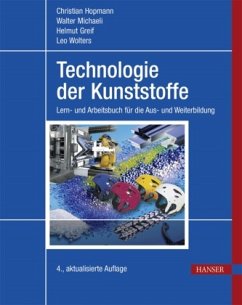 Technologie der Kunststoffe - Michaeli, Walter;Greif, Helmut;Wolters, Leo