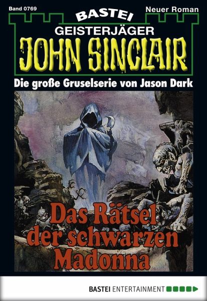 John Sinclair 769 (eBook, ePUB)