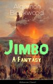 Jimbo: A Fantasy (Adventure Classic) (eBook, ePUB)