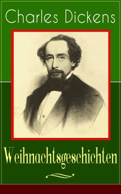 Charles Dickens: Weihnachtsgeschichten (eBook, ePUB) - Dickens, Charles