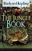 The Jungle Book (With the Original Illustrations by John Lockwood Kipling) (eBook, ePUB)