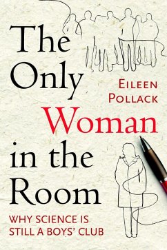 The Only Woman in the Room (eBook, ePUB) - Pollack, Eileen