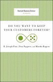 Do You Want to Keep Your Customers Forever? (eBook, ePUB)