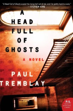 A Head Full of Ghosts - Tremblay, Paul