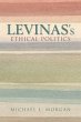 Levinas's Ethical Politics - Bild 1